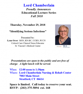 Educational Lecture Series: “Identifying Serious Infections” @ Lord Chamberlain | Middletown | Connecticut | United States